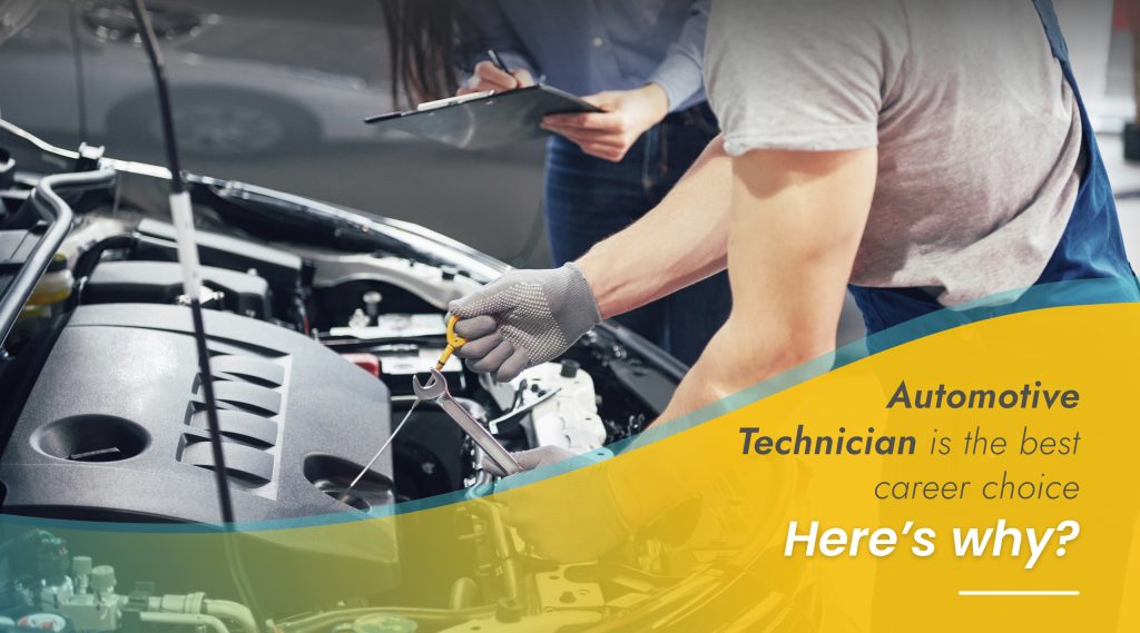 Automotive Technician Is The Best Career Choice Here's Why