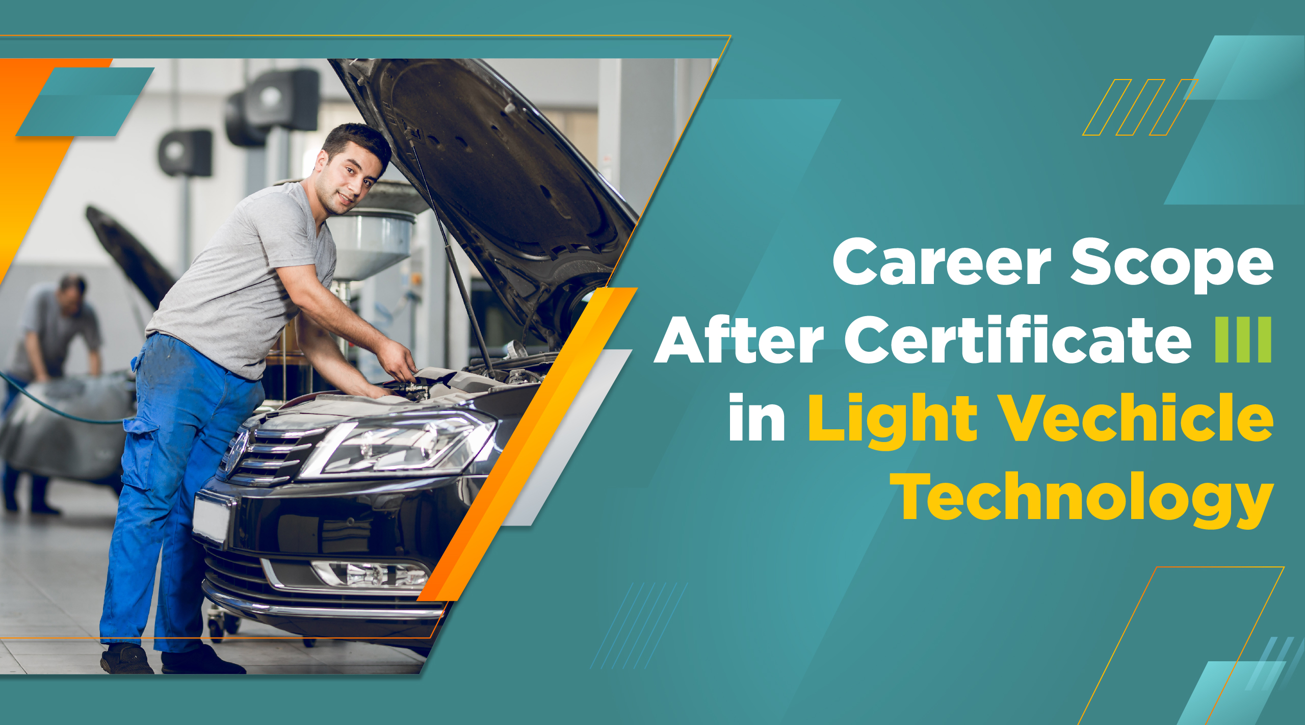 Career Scope After Certificate III in Light Vehicle Technology